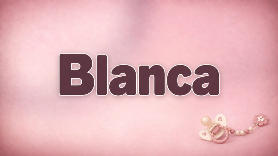 Blanca: Bedeutung, Herkunft und Beliebtheit des Vornamens