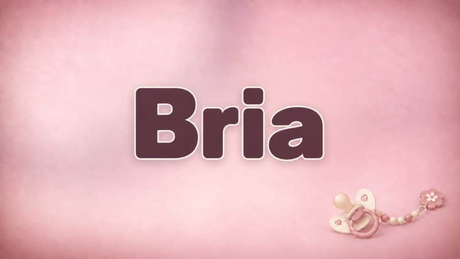 Bria: Bedeutung, Herkunft und Beliebtheit des Vornamens