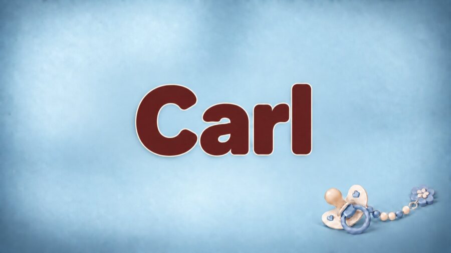 Carl: Bedeutung, Herkunft und Beliebtheit des Vornamens