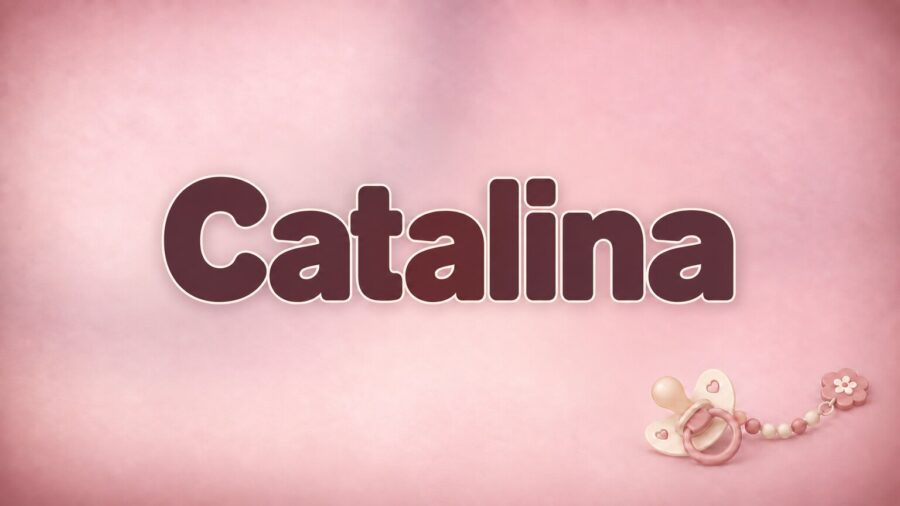 Catalina: Bedeutung, Herkunft und die Geschichte des Namens