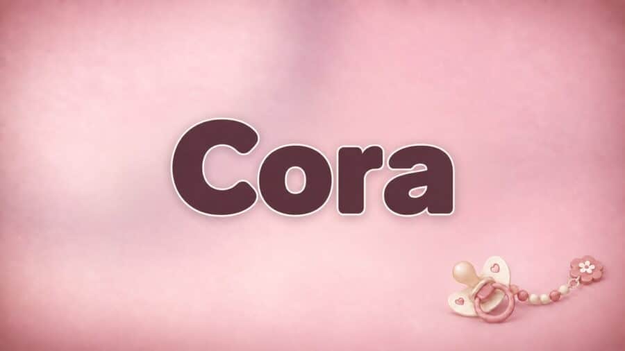 Cora: Bedeutung, Herkunft und die Geschichte des Namens