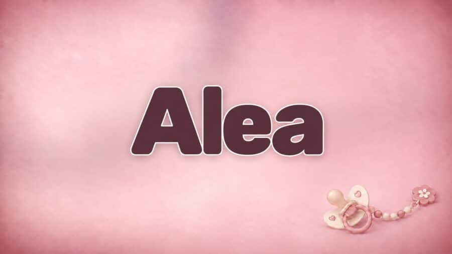 Alea: Bedeutung, Herkunft und die verschiedenen Namenswurzeln