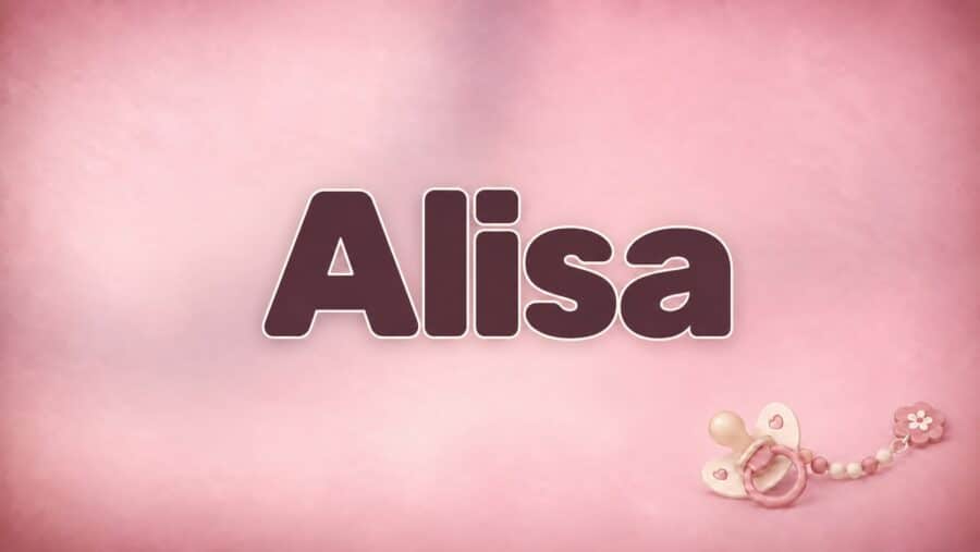 Alisa: Bedeutung, Herkunft und die Schreibweise mit einem S