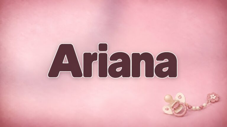 Vorname Ariana in bordeauxfarbener Schrift auf altrosa Hintergrund mit Schnuller und Schnullerkette