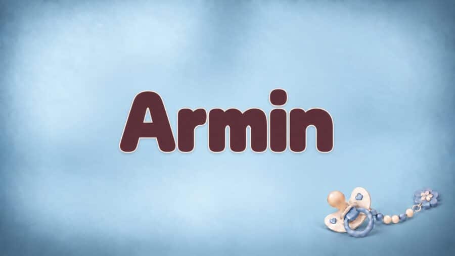 Armin: Bedeutung, Herkunft und die Geschichte des Namens