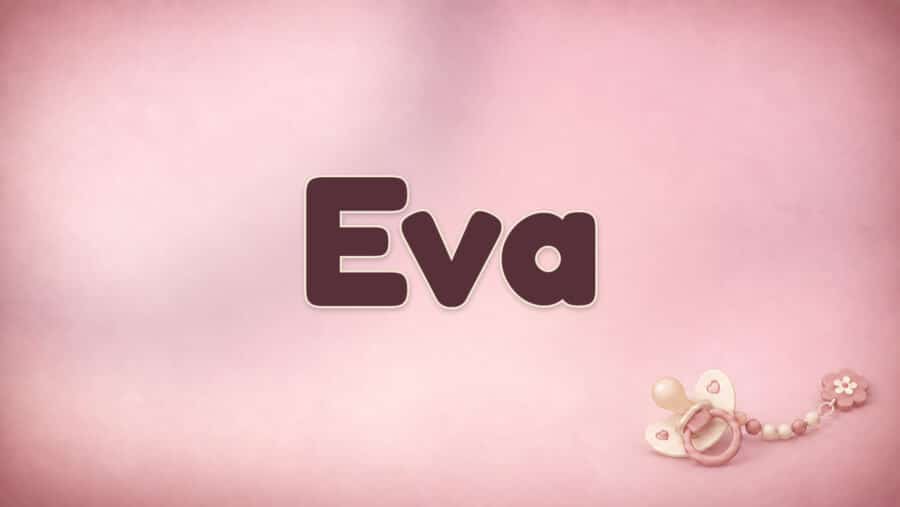 Eva: Bedeutung, Herkunft und die Geschichte eines kurzen Klassikers