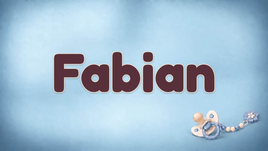 Fabian: Bedeutung, Herkunft und die Geschichte des Vornamens