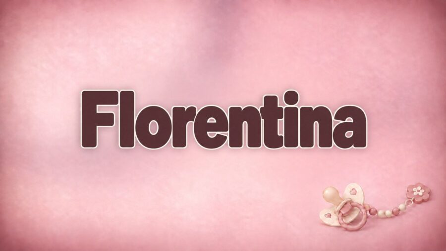 Florentina: Bedeutung, römische Herkunft und blühende Wortwurzel
