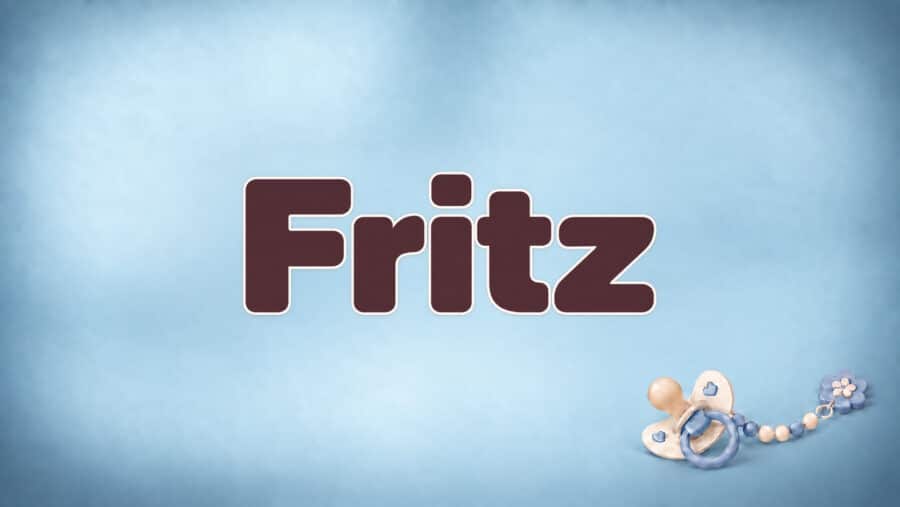 Fritz – Bedeutung, Herkunft und Besonderheiten des Vornamens
