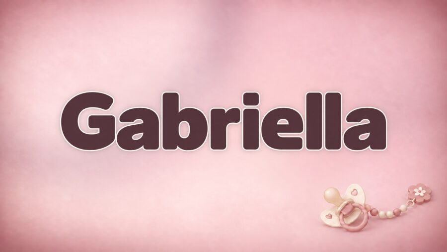 Gabriella – Bedeutung, Herkunft und Besonderheiten des Vornamens