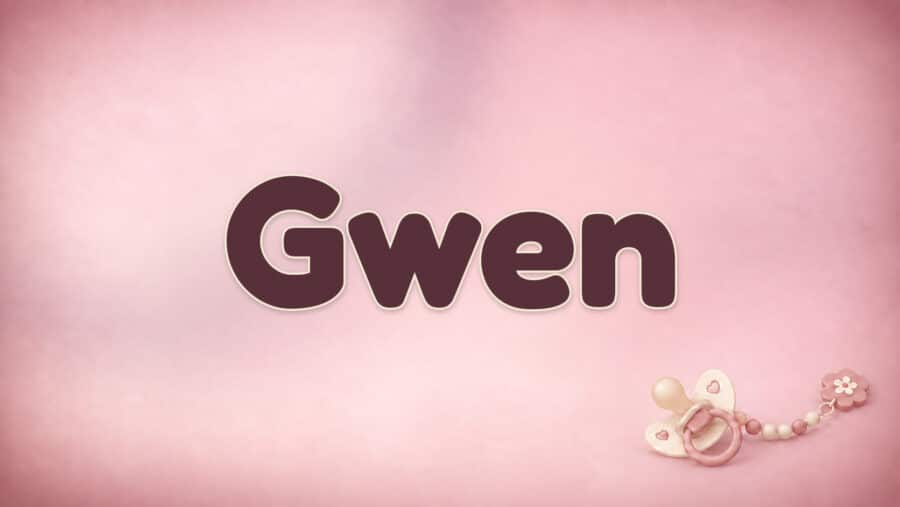 Gwen: Bedeutung, walisische Wurzeln und ein Name mit einer Silbe