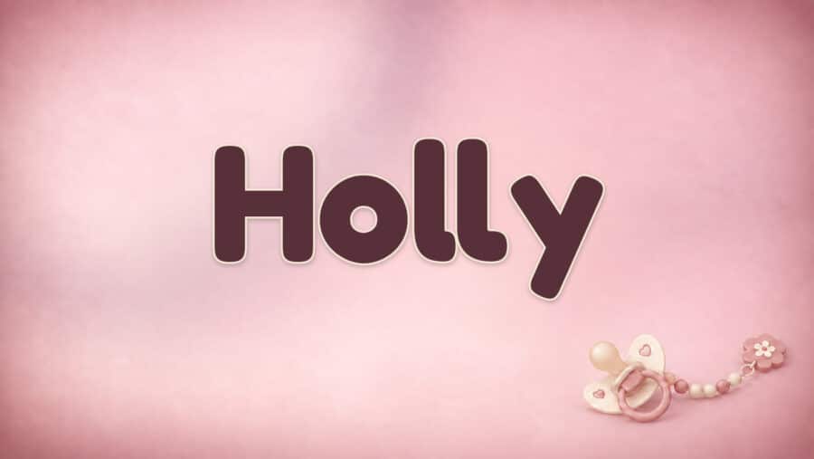 Holly: Bedeutung, englische Aussprache und die Stechpalme im Namen