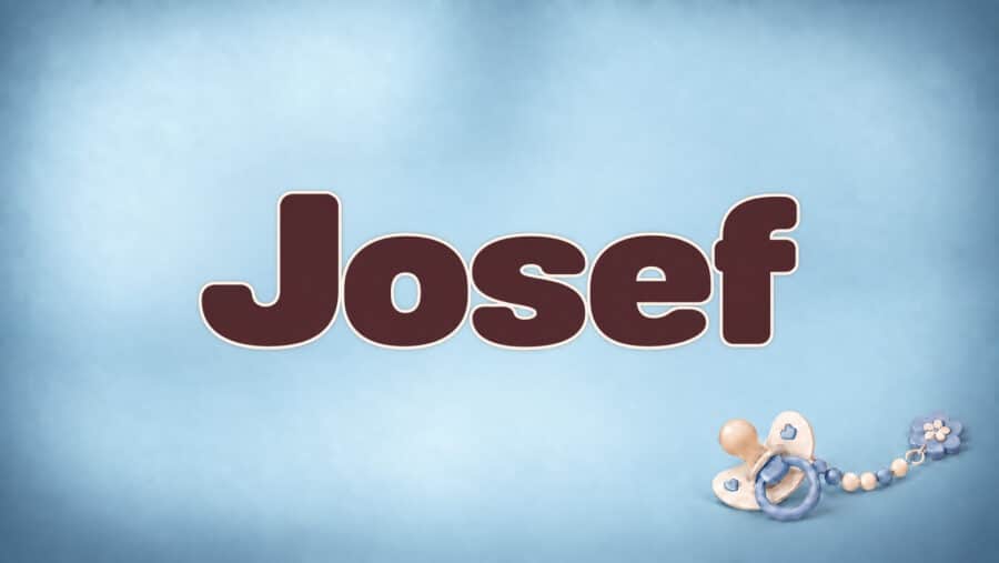Josef – Bedeutung, Herkunft und Besonderheiten des Vornamens