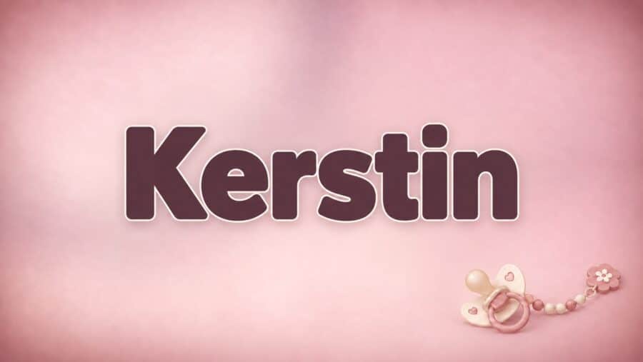 Kerstin: Bedeutung, schwedische Herkunft und vertraute Geschichten