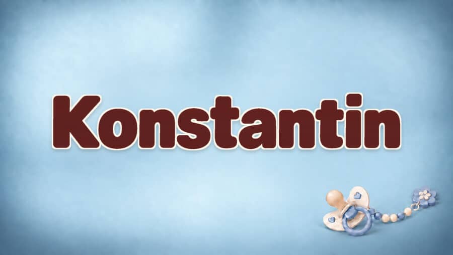Konstantin: Bedeutung, Herkunft und der Unterschied zu Constantin