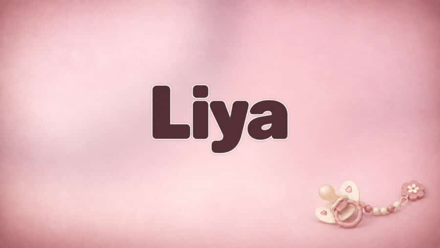 Liya – Bedeutung, Herkunft und Besonderheiten des Vornamens