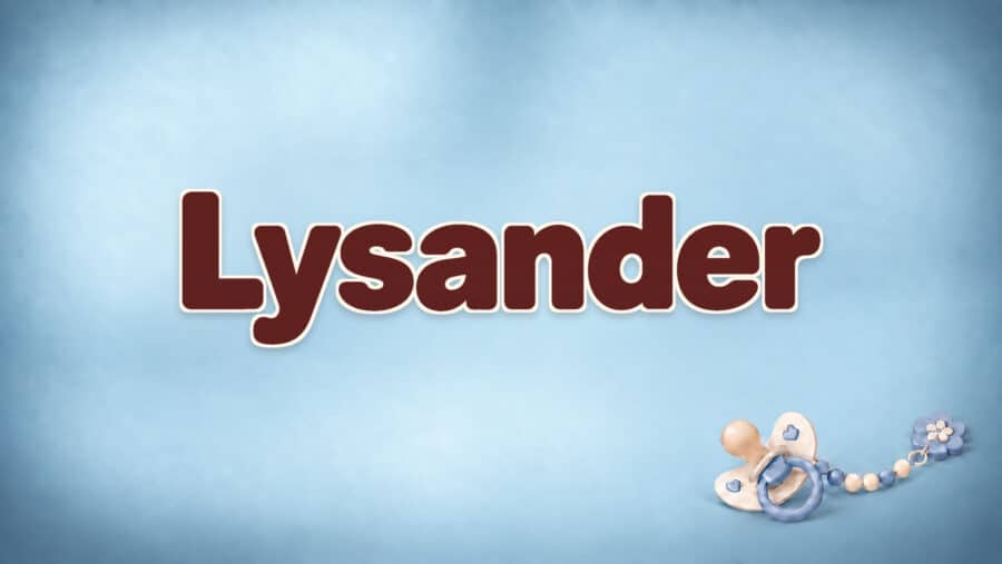 Lysander: Bedeutung, Herkunft und Besonderheiten des Vornamens