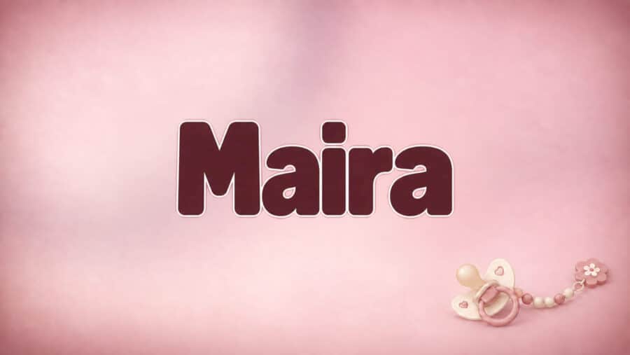 Maira: Bedeutung, Herkunft und Besonderheiten des Vornamens