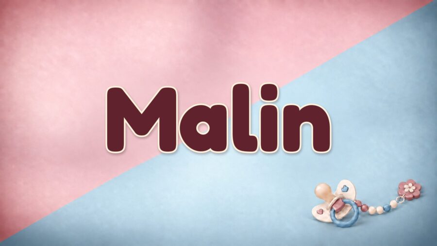 Malin: Bedeutung, Herkunft und schwedische Aussprache