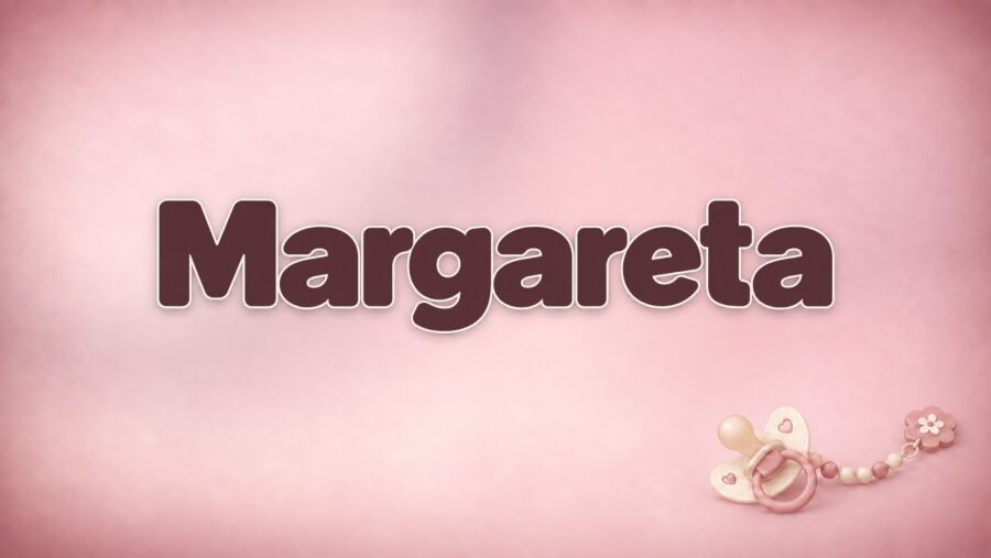 Margareta – Bedeutung, Herkunft und Besonderheiten des Vornamens