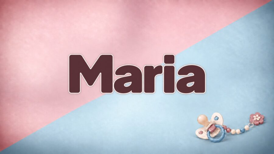 Maria – Bedeutung, Herkunft und Besonderheiten des Vornamens