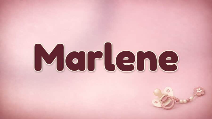 Marlene: Bedeutung, Herkunft und Maria Magdalena