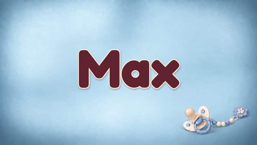 Max: Bedeutung, Herkunft und die kurze Form von Maximilian