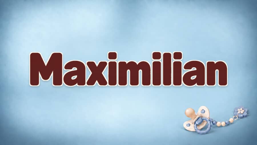 Maximilian: Bedeutung, Herkunft und die Kurzform Max