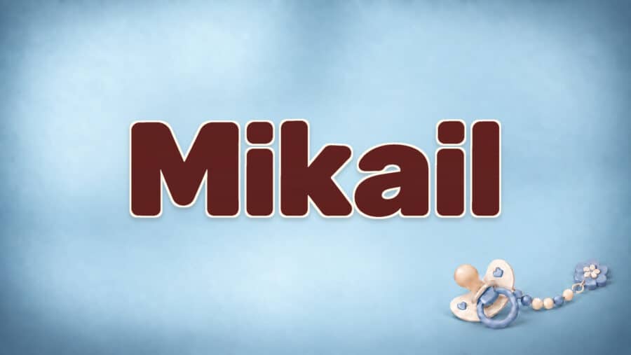 Mikail: Bedeutung, Herkunft und Besonderheiten des Vornamens