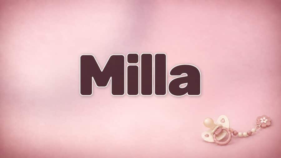 Milla: Bedeutung, Herkunft und der Unterschied zu Mila