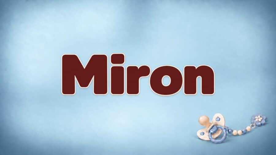 Miron: Bedeutung, griechische und hebräische Herkunft