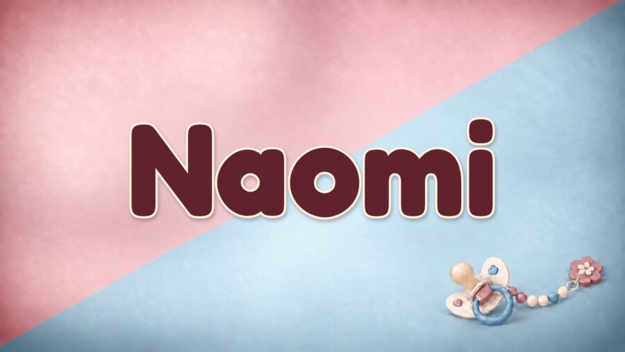 Naomi: Bedeutung, Herkunft und die zwei Namensgeschichten