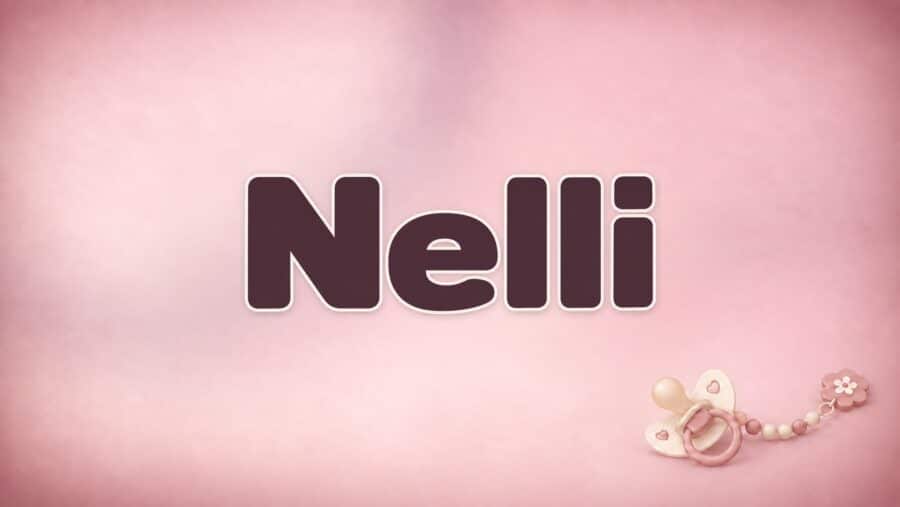 Nelli: Bedeutung, Herkunft und die Verbindung zu Cornelia und Helena