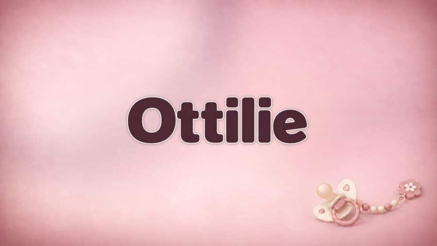 Ottilie: Bedeutung, Herkunft und der Unterschied zu Otilia