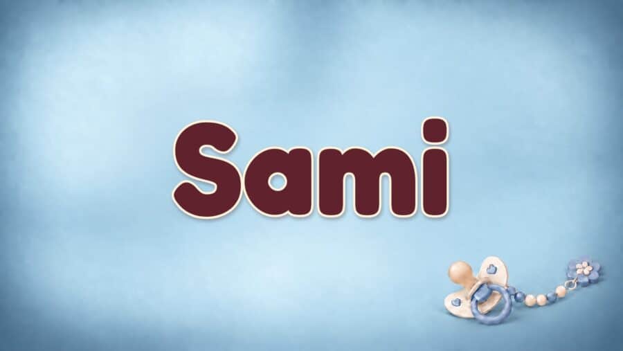 Sami: Arabische Bedeutung, finnische Herkunft und die Form Samy
