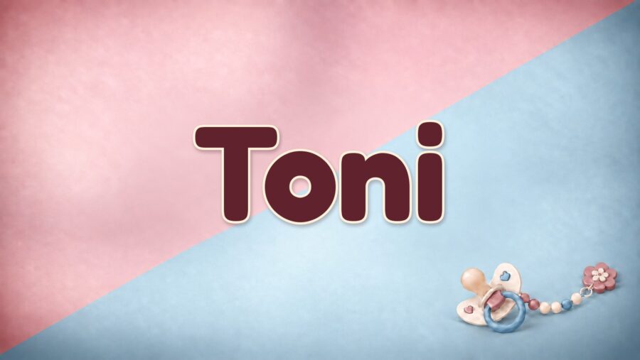 Toni: Bedeutung und Herkunft des Vornamens