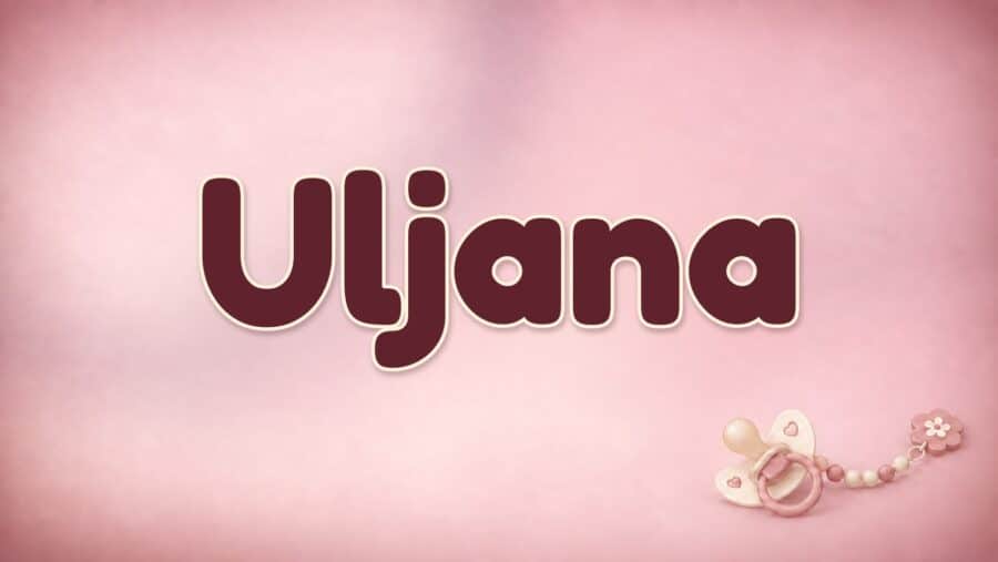 Uljana: Bedeutung und Herkunft des Vornamens