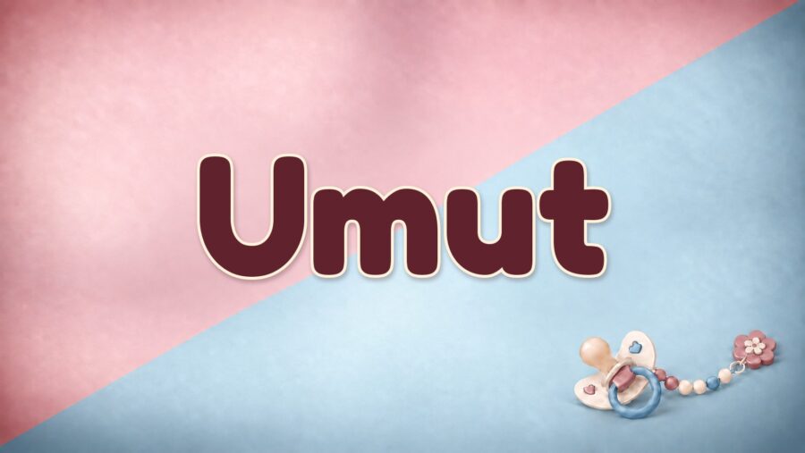 Umut: Bedeutung und Herkunft des Vornamens