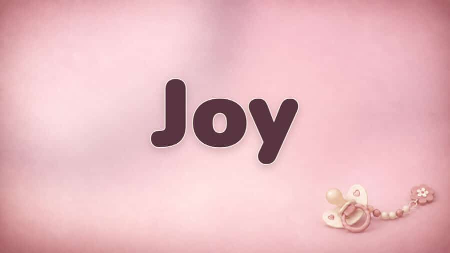 Joy: Bedeutung, englische Herkunft und die Aussprache des Namens