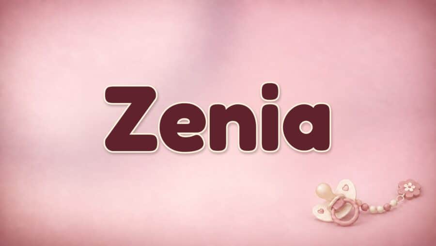 Zenia: Bedeutung und Herkunft der Variante von Xenia
